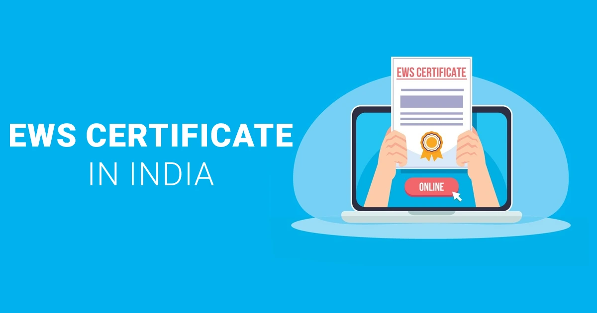 EWS Full Form, Eligibility, Validity, and How to Get the EWS Certificate in India